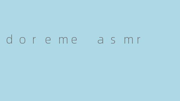 doreme asmr
